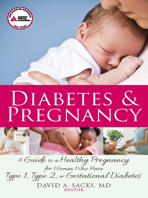 Title details for Diabetes and Pregnancy by David A. Sacks - Available
